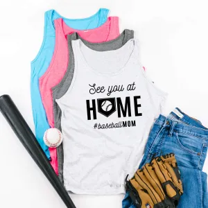 See You At Home #BaseballMom - Unisex Jersey Tank