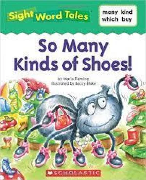 Sight Word Tales - So Many Kinds of Shoes!